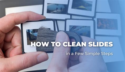 Ultimate Guide: How to Clean Slides Sh